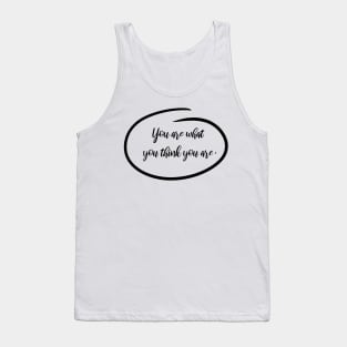 You Are Your Thoughts Inspiring and Motivating Law of Attraction Typography Tank Top